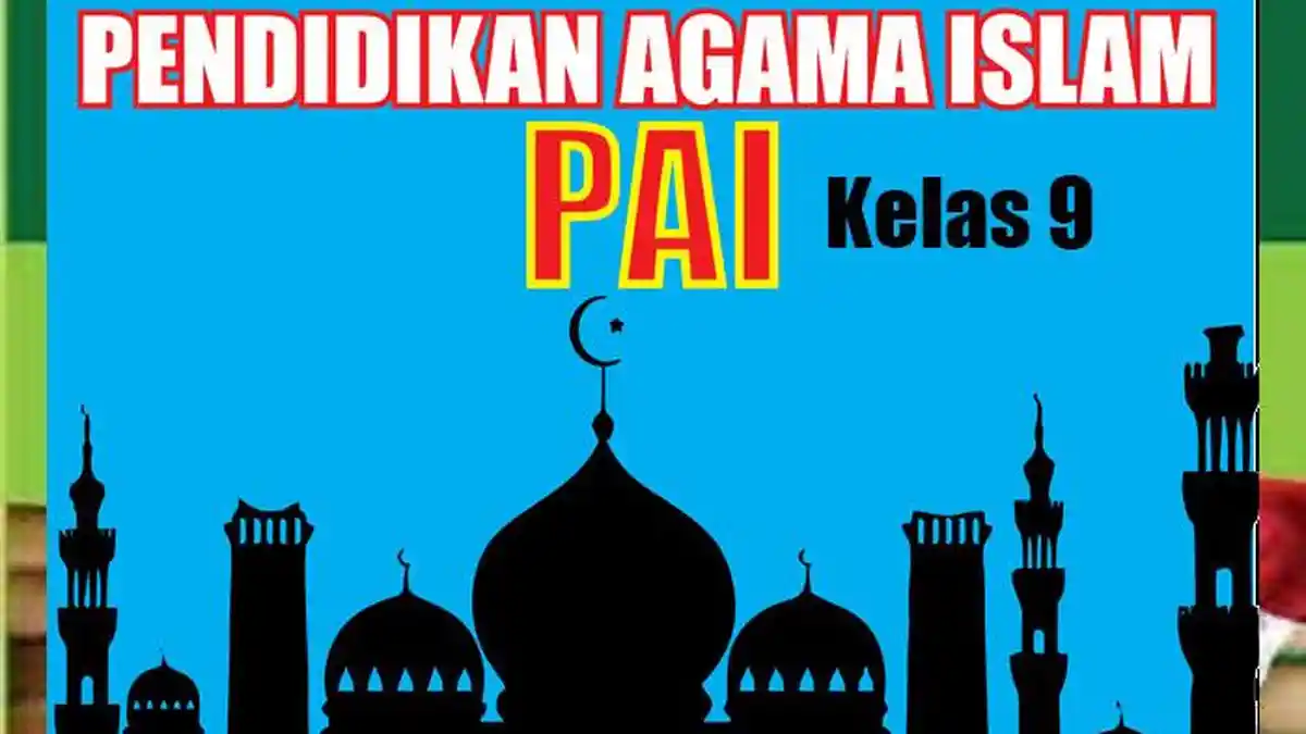 5 Rahasia Sukses Ujian Sekolah Pendidikan Agama Islam Kelas 9 di 2026