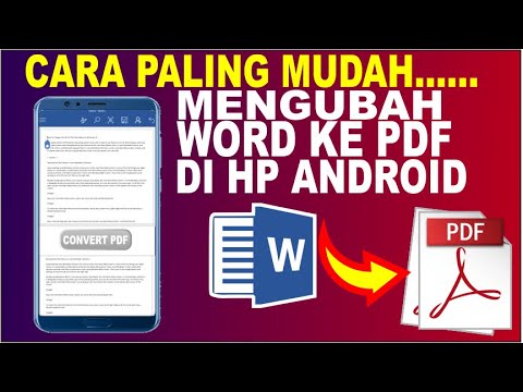 7 Cara Akhirnya Terbukti Mengubah Word ke PDF Android Tanpa Aplikasi Tambahan di 2026