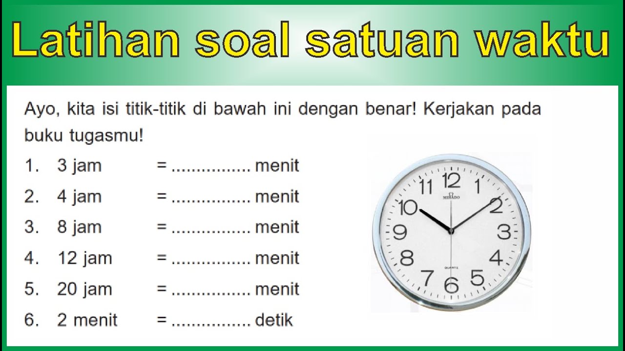 Download Soal MTK Jam Kelas 3 Semester 1 Lengkap dengan Kunci Jawaban, Wajib Tahu Sebelum Terlambat
