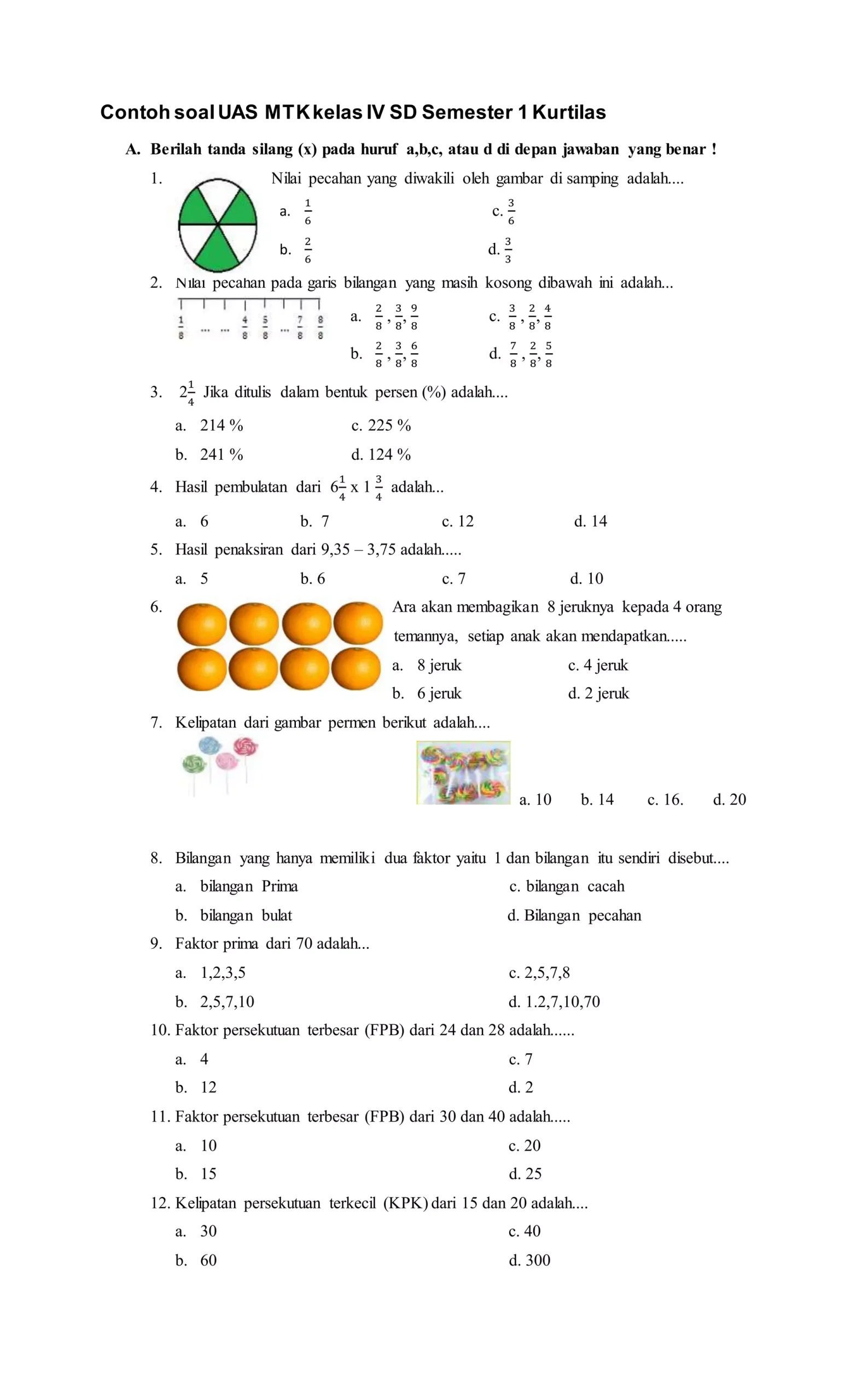 Contoh soal uas mtk kelas IV sd semester 1 kurtilas DOCX Contoh soal uas mtk kelas IV sd semester 1 kurtilas DOCX